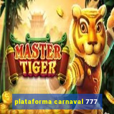 plataforma carnaval 777